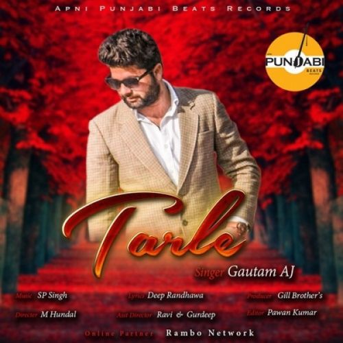 Tarle Gautam AJ mp3 song free download, Tarle Gautam AJ full album