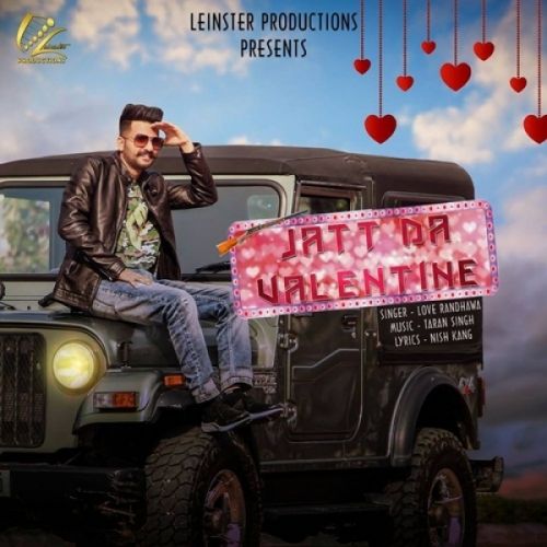 Jatt Da Valentine Love Randhawa, Taran Singh mp3 song free download, Jatt Da Valentine Love Randhawa, Taran Singh full album