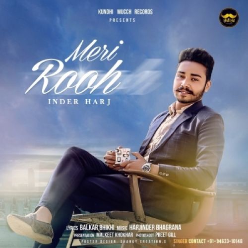 Meri Rooh Inder Harj mp3 song free download, Meri Rooh Inder Harj full album