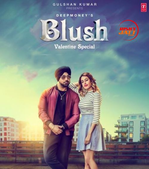 Blush Deep Money mp3 song free download, Blush Deep Money full album