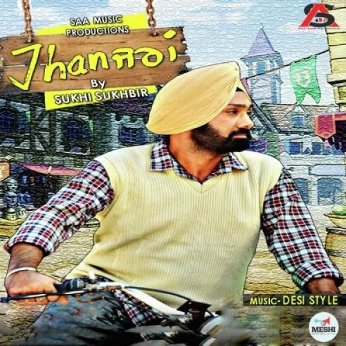 Jhanjran Sukhi Sukhbir mp3 song free download, Jhanjran Sukhi Sukhbir full album