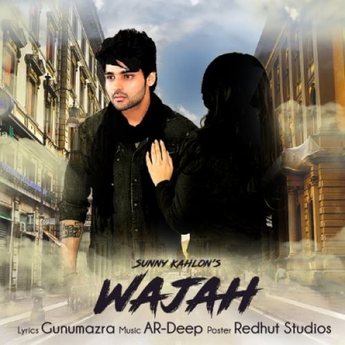 Wajah Sunny Kahlon mp3 song free download, Wajah Sunny Kahlon full album