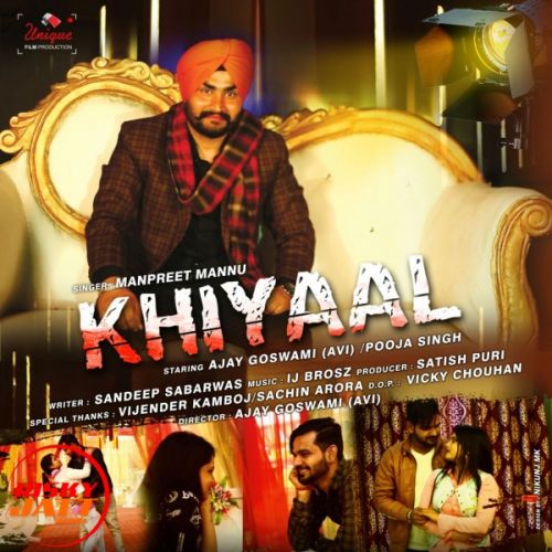 Khiyaal Manpreet Mannu mp3 song free download, Khiyaal Manpreet Mannu full album