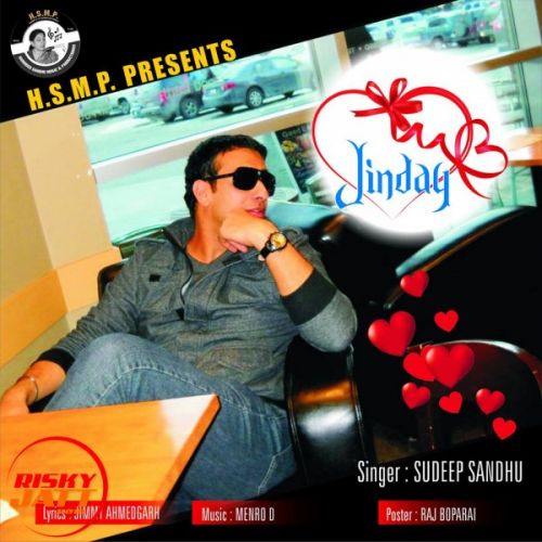 Jinday Sudeep Sandhu mp3 song free download, Jinday Sudeep Sandhu full album