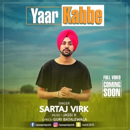 Yaar Kabbe Sartaj Virk mp3 song free download, Yaar Kabbe Sartaj Virk full album