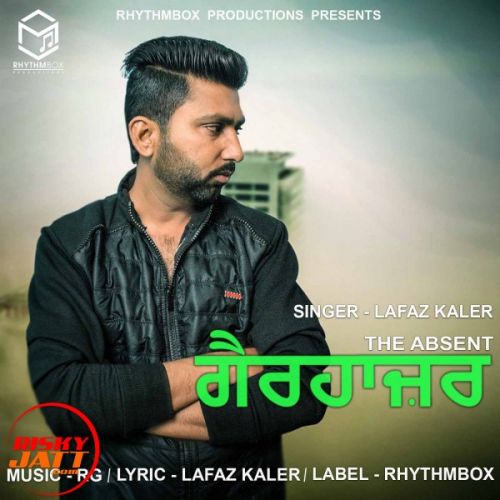 The Absent Lafaz Kaler mp3 song free download, The Absent Lafaz Kaler full album