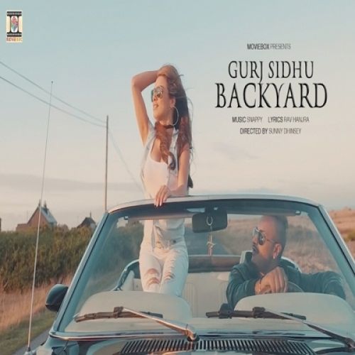 Backyard (Sentimental Value) Gurj Sidhu mp3 song free download, Backyard (Sentimental Value) Gurj Sidhu full album