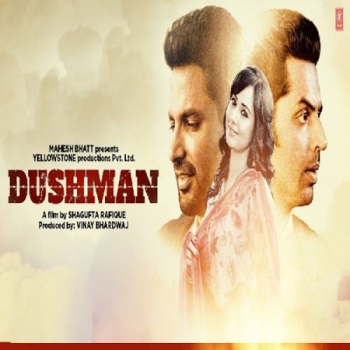 Ik Mitti (Dushman) Ankit Tiwari mp3 song free download, Ik Mitti (Dushman) Ankit Tiwari full album