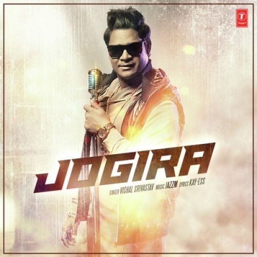 Jogira Vishal Srivastav mp3 song free download, Jogira Vishal Srivastav full album