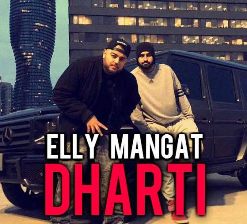 Dharti Elly Mangat mp3 song free download, Dharti Elly Mangat full album