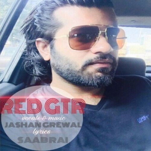 Red GTR Jashan Grewal mp3 song free download, Red GTR Jashan Grewal full album