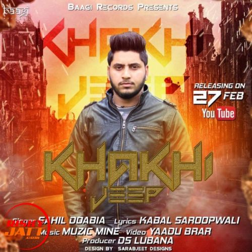 Khakhi Jeep Sahil Doabia mp3 song free download, Khakhi Jeep Sahil Doabia full album