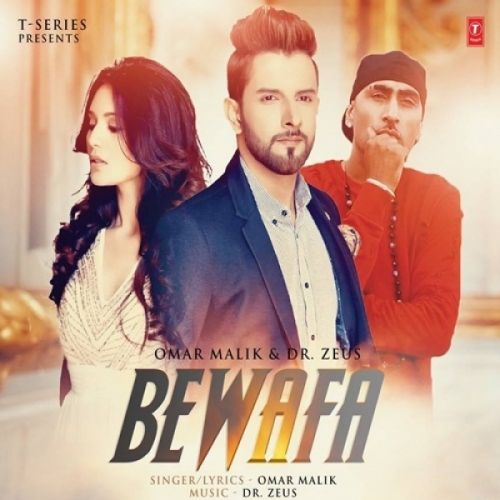 Bewafa Omar Malik mp3 song free download, Bewafa Omar Malik full album