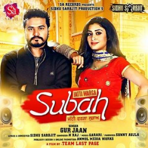 Jatti Warga Subah Gur Jaan mp3 song free download, Jatti Warga Subah Gur Jaan full album