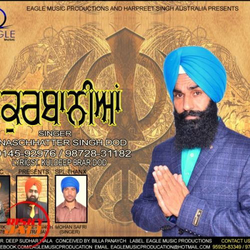 Kurbaniya NASCHHATTER SINGH DOD mp3 song free download, Kurbaniya NASCHHATTER SINGH DOD full album