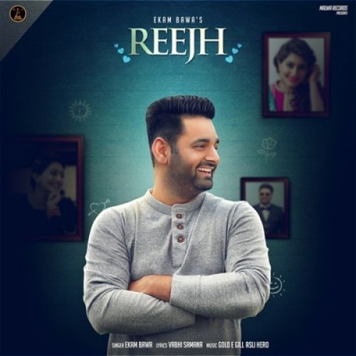 Reejh Ekam Bawa mp3 song free download, Reejh Ekam Bawa full album