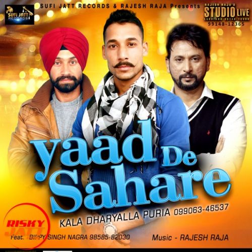 Yaad De Sahare Kala Dharyala Puria mp3 song free download, Yaad De Sahare Kala Dharyala Puria full album