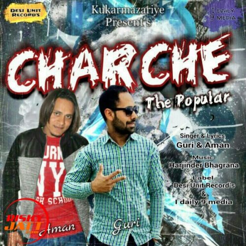 Charche the popular Guri & Aman mp3 song free download, Charche the popular Guri & Aman full album