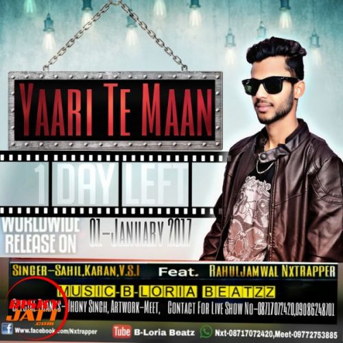 Yaari Te Maan Rahuljamwal Nxtrapper Ft.Sahil, Karan, V..s.l mp3 song free download, Yaari Te Maan Rahuljamwal Nxtrapper Ft.Sahil, Karan, V..s.l full album