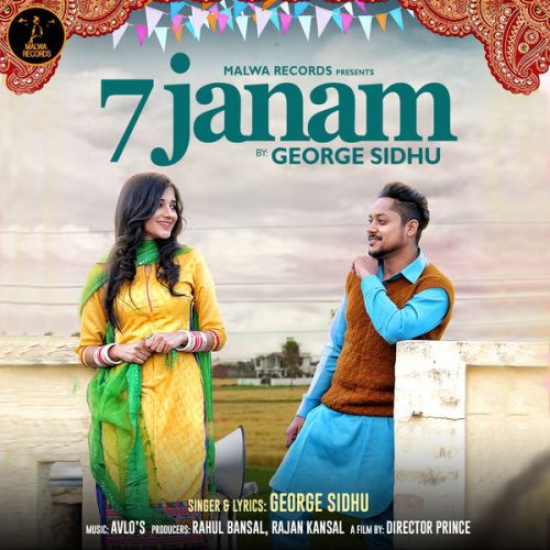 7 Janam George Sidhu mp3 song free download, 7 Janam George Sidhu full album