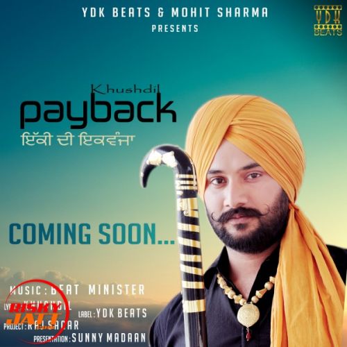 Payback Khushdil mp3 song free download, Payback Khushdil full album