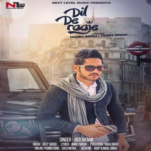 Dil De Raaje Jass Bajwa mp3 song free download, Dil De Raaje Jass Bajwa full album