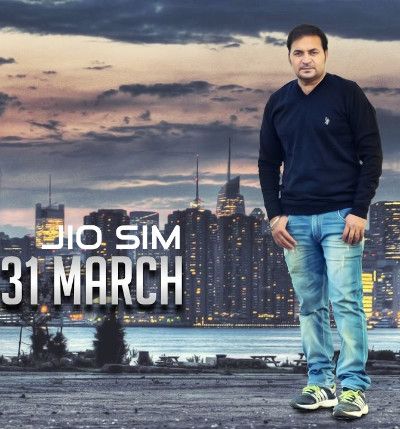 JIO Sim Vs 31 March Guddu Gill mp3 song free download, JIO Sim Vs 31 March Guddu Gill full album