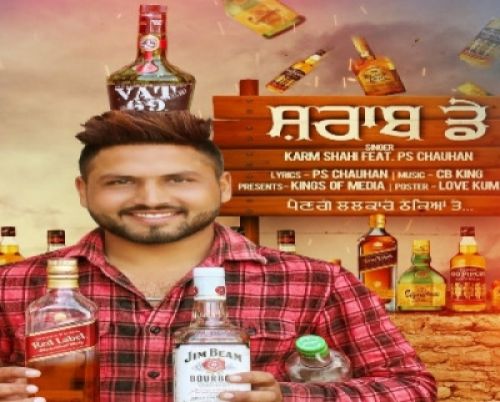 Sharaab Day Karm Shahi, Ps Chauhan mp3 song free download, Sharaab Day Karm Shahi, Ps Chauhan full album