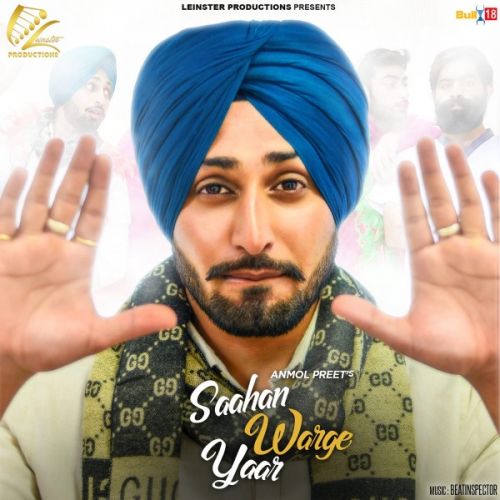 Saahan Warge Yaar Anmol Preet mp3 song free download, Saahan Warge Yaar Anmol Preet full album