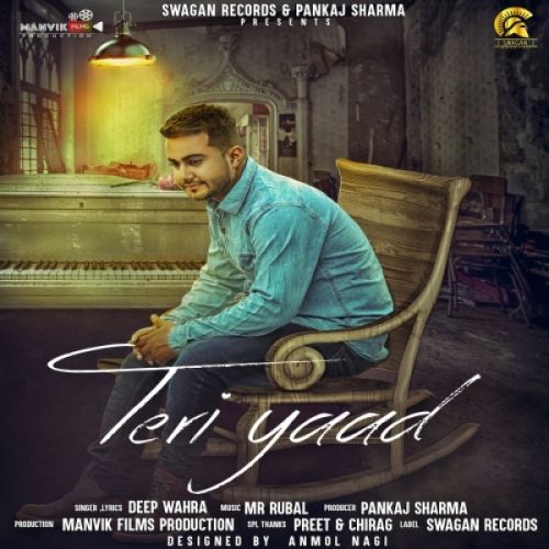 Teri Yaad Deep Wahra mp3 song free download, Teri Yaad Deep Wahra full album