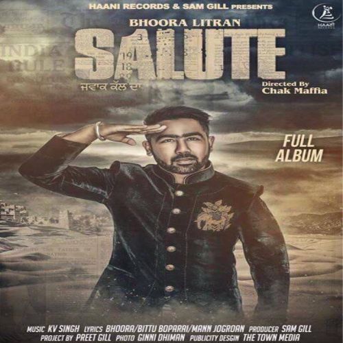 Salute Bhoora Litran mp3 song free download, Salute Bhoora Litran full album