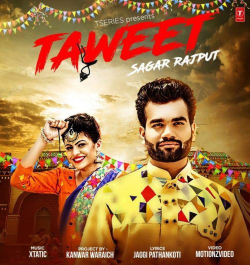 Taweet Sagar Rajput mp3 song free download, Taweet Sagar Rajput full album