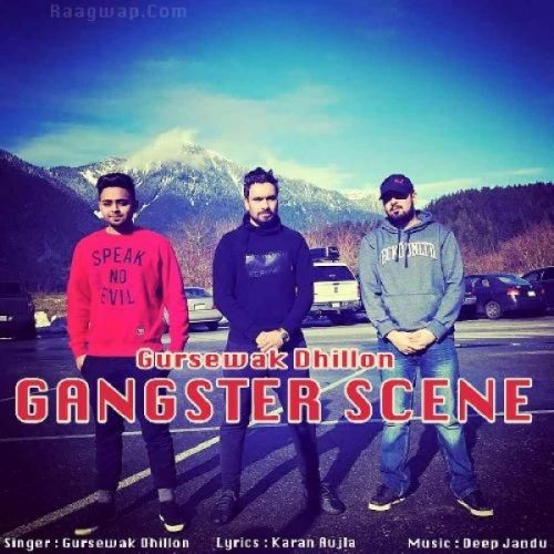 Gangster Scene Gursewak Dhillon mp3 song free download, Gangster Scene Gursewak Dhillon full album