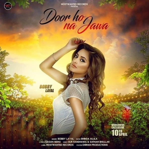 Door Ho Na Jawa Bobby Layal mp3 song free download, Door Ho Na Jawa Bobby Layal full album