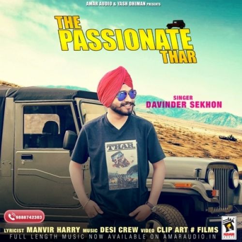 The Passionate Thar Davinder Sekhon mp3 song free download, The Passionate Thar Davinder Sekhon full album