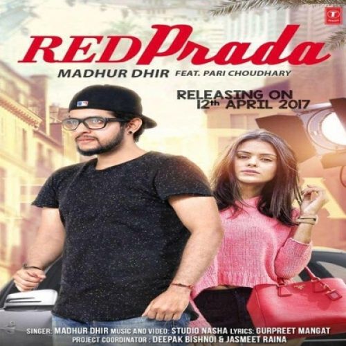 Red Prada Madhur Dhir mp3 song free download, Red Prada Madhur Dhir full album