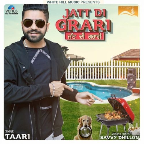 Jatt Di Grari Taari mp3 song free download, Jatt Di Grari Taari full album