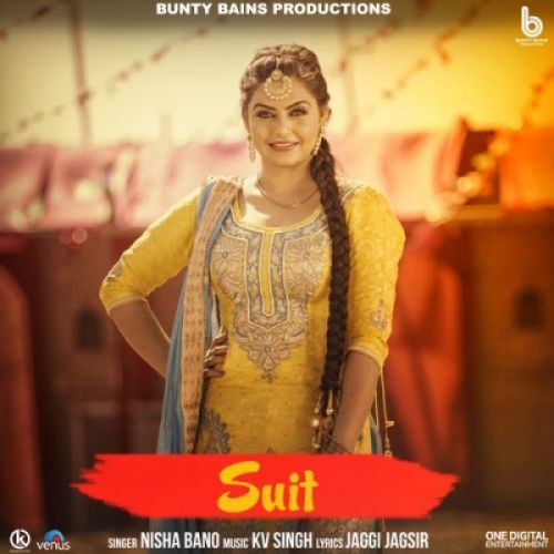 Suit Nisha Bano mp3 song free download, Suit Nisha Bano full album