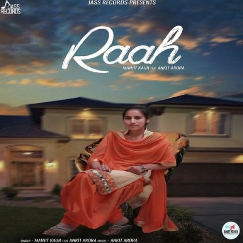 Raah Manjit Kaur mp3 song free download, Raah Manjit Kaur full album