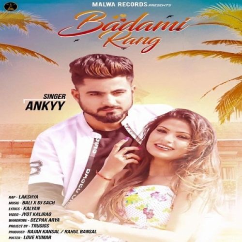 Badami Rang Ankyy, Lakshya mp3 song free download, Badami Rang Ankyy, Lakshya full album