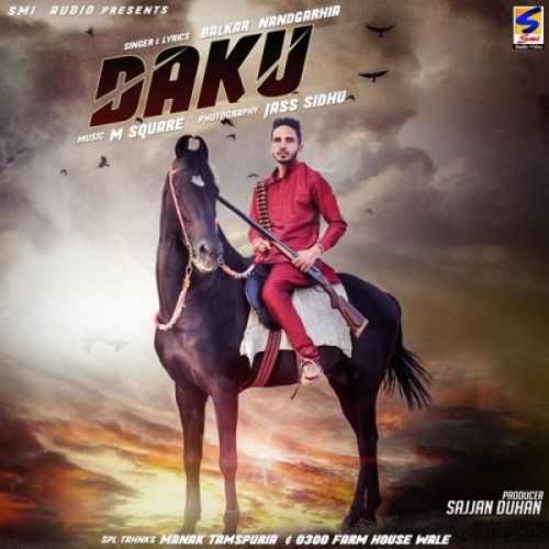 Daku Balkar Nandgarhia mp3 song free download, Daku Balkar Nandgarhia full album