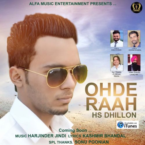 Ohde Raah Hs Dhillon mp3 song free download, Ohde Raah Hs Dhillon full album