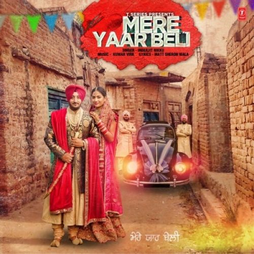 Mere Yaar Beli Inderjit Nikku mp3 song free download, Mere Yaar Beli Inderjit Nikku full album