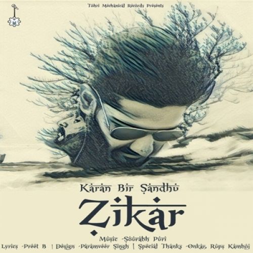 Zikar Karan Bir Sandhu mp3 song free download, Zikar Karan Bir Sandhu full album