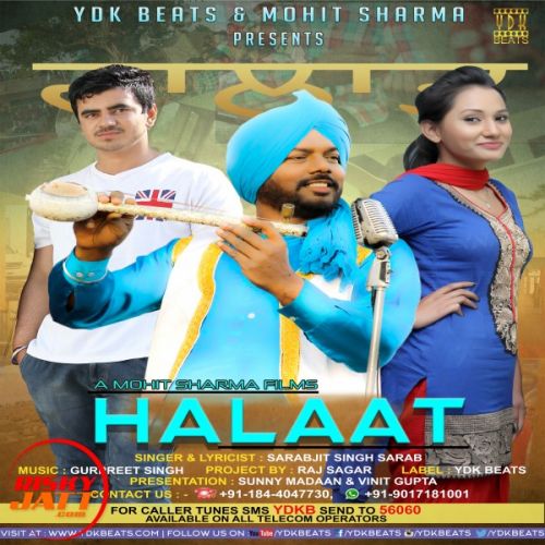 Halaat Sarabjit Singh Sarab mp3 song free download, Halaat Sarabjit Singh Sarab full album
