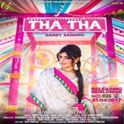 Tha Tha Sandy Sandhu mp3 song free download, Tha Tha Sandy Sandhu full album