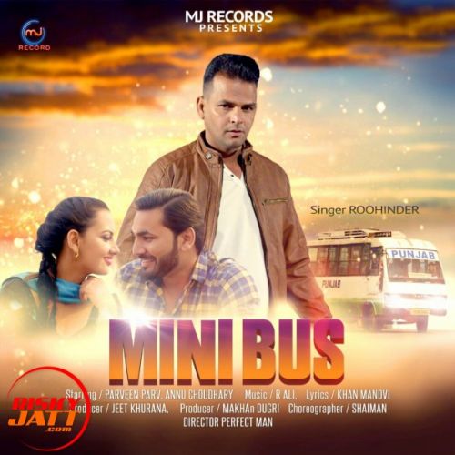 Mini Bus Roohinder mp3 song free download, Mini Bus Roohinder full album