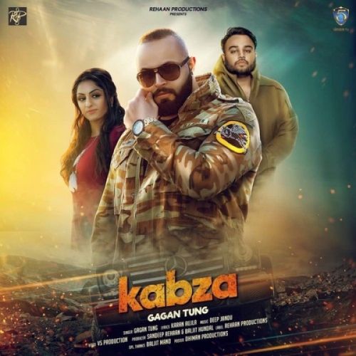 Kabza Gagan Tung, Deep Jandu mp3 song free download, Kabza Gagan Tung, Deep Jandu full album