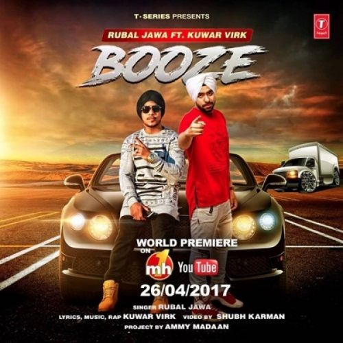 Booze Rubal Jawa, Kuwar Virk mp3 song free download, Booze Rubal Jawa, Kuwar Virk full album