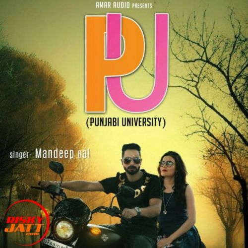 Pu (Punjab University) Mandeep Bal mp3 song free download, Pu (Punjab University) Mandeep Bal full album